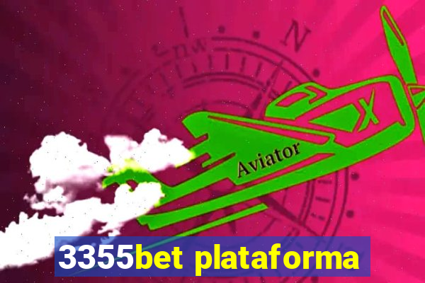 3355bet plataforma