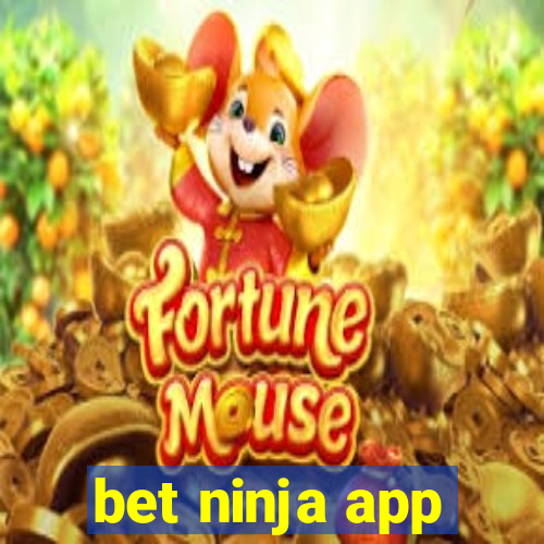 bet ninja app