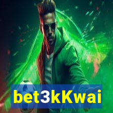 bet3kKwai