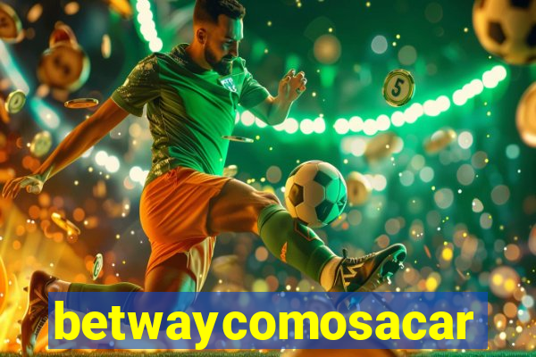 betwaycomosacar