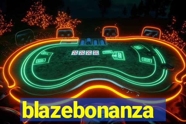 blazebonanza