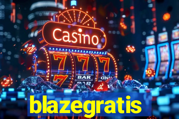 blazegratis