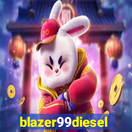 blazer99diesel