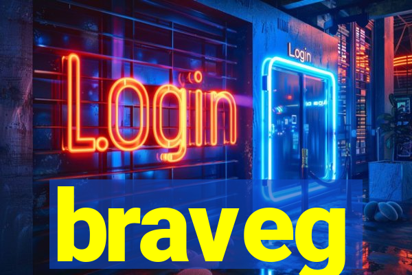 braveg