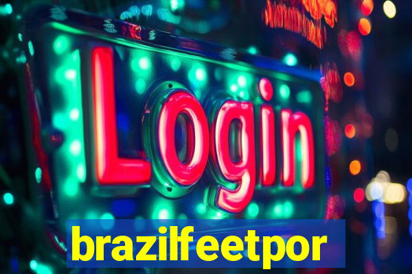 brazilfeetpor