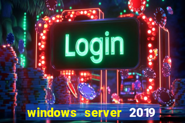 windows server 2019 iso pt-br download