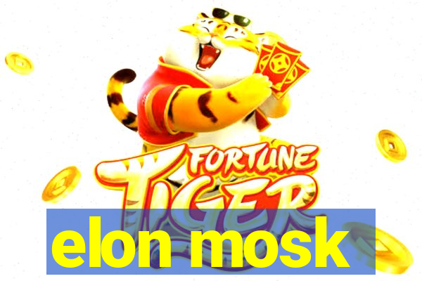 elon mosk