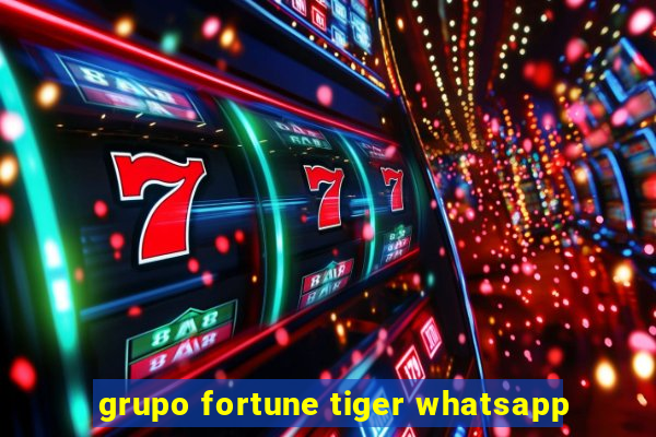 grupo fortune tiger whatsapp