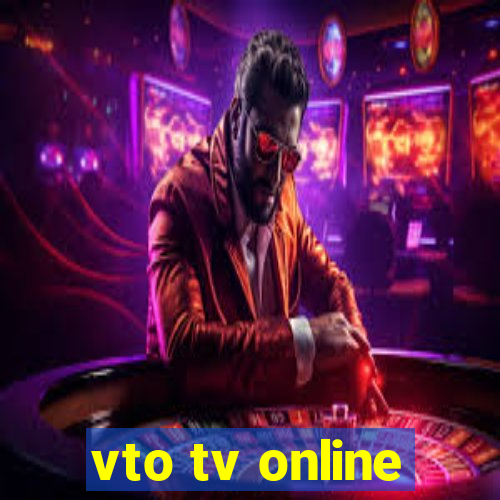 vto tv online