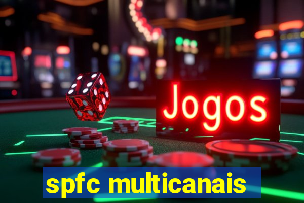 spfc multicanais