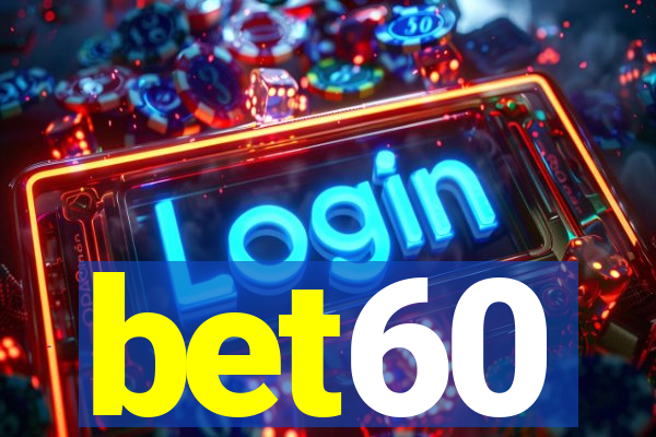 bet60