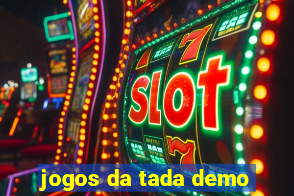 jogos da tada demo