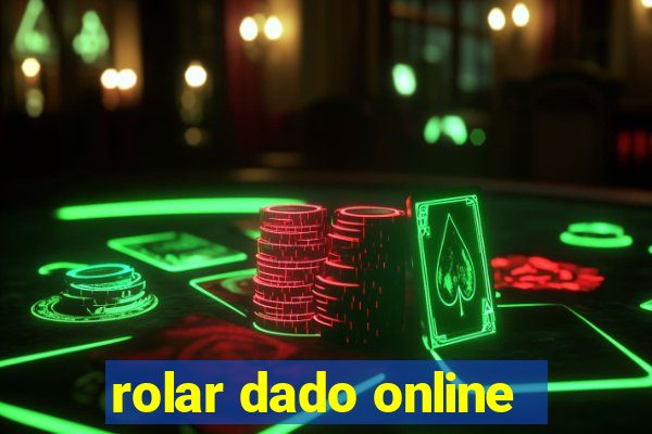 rolar dado online