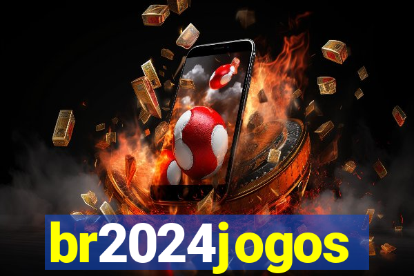 br2024jogos