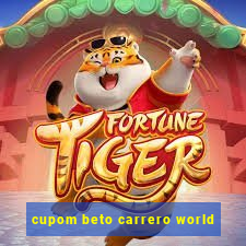 cupom beto carrero world