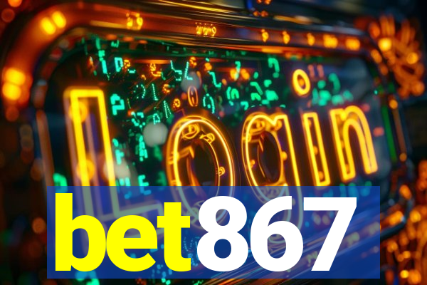 bet867