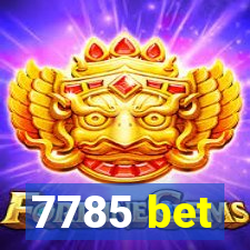 7785 bet