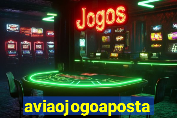 aviaojogoaposta