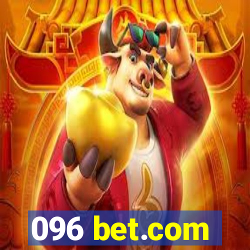 096 bet.com