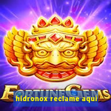 hidronox reclame aqui