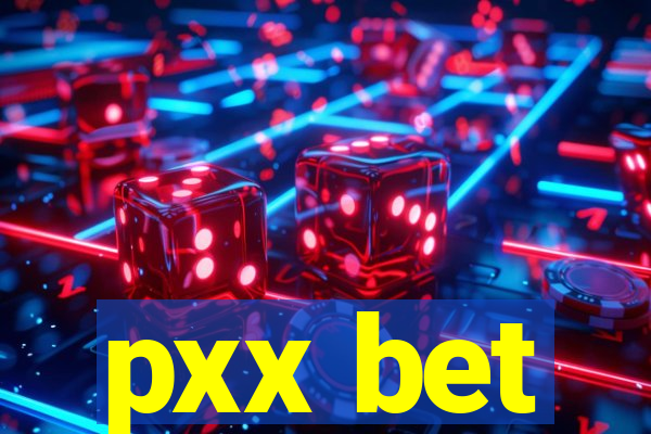 pxx bet