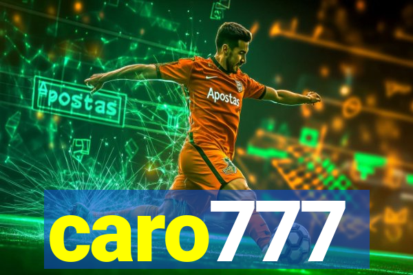 caro777