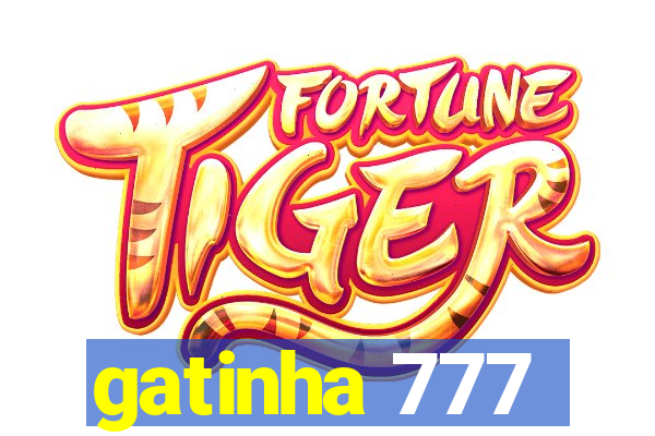 gatinha 777