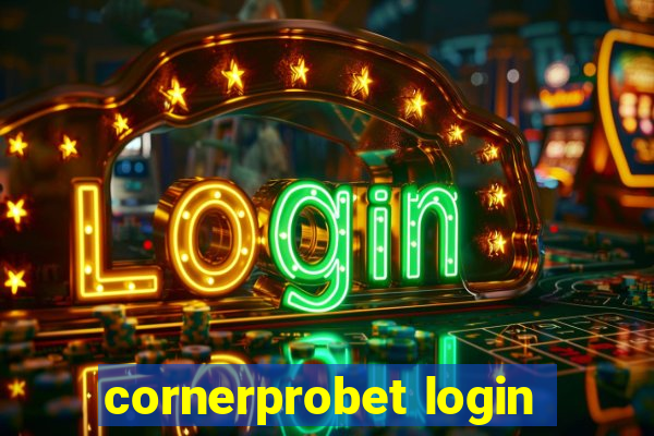 cornerprobet login