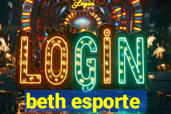 beth esporte