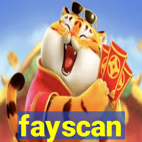 fayscan