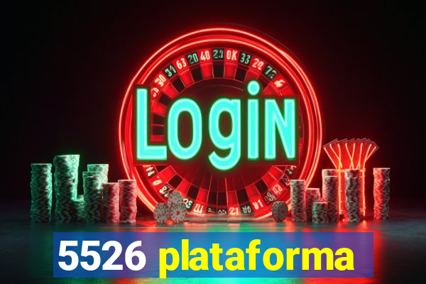 5526 plataforma