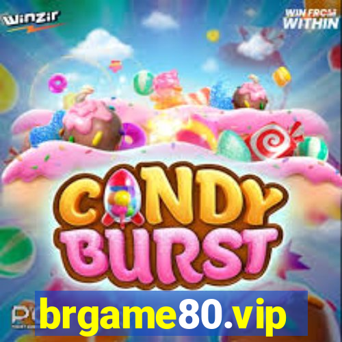 brgame80.vip