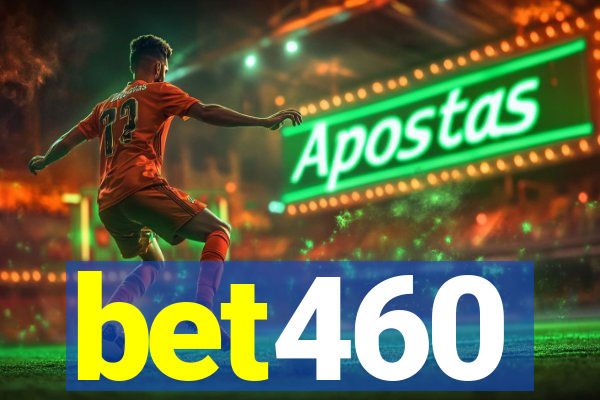 bet460