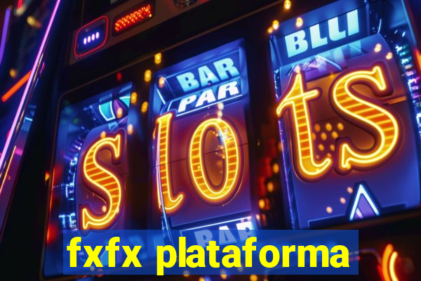 fxfx plataforma