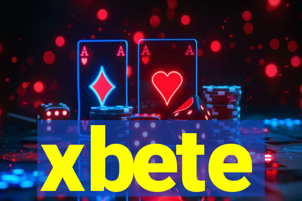 xbete