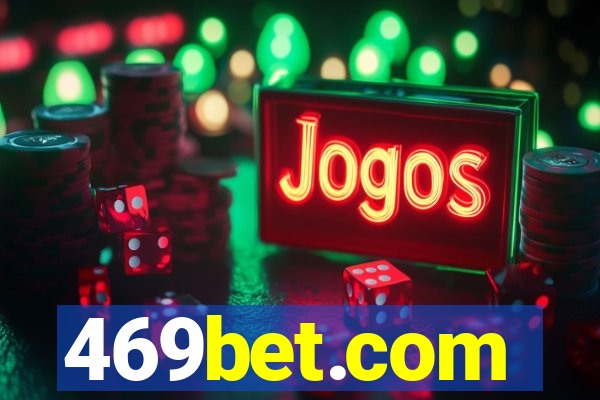 469bet.com