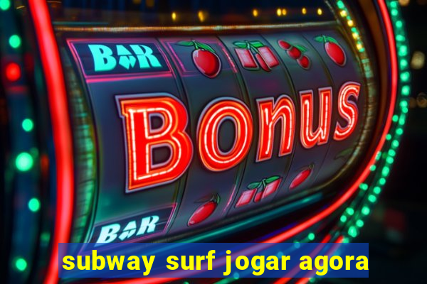 subway surf jogar agora