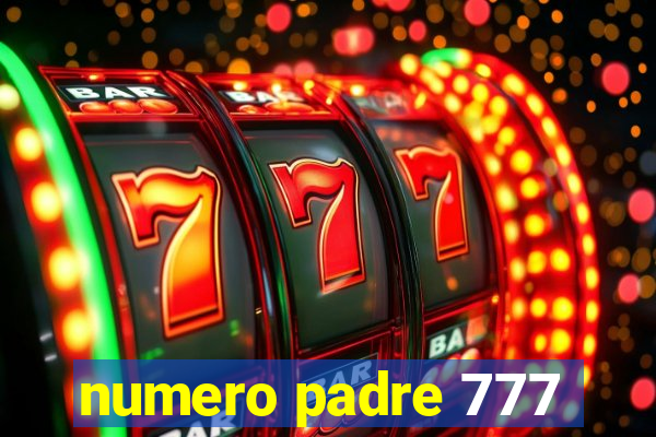 numero padre 777