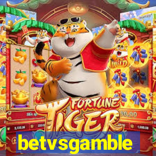 betvsgamble