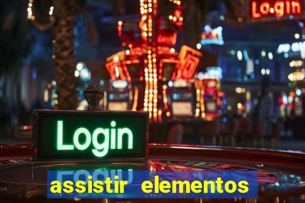 assistir elementos online dublado drive