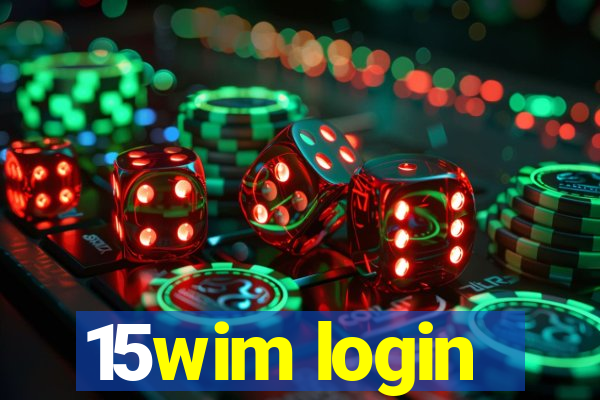 15wim login