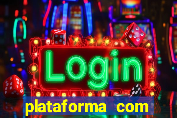 plataforma com conta demo fortune tiger