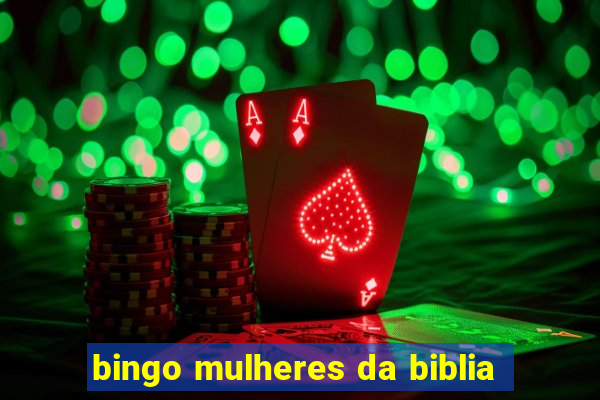 bingo mulheres da biblia