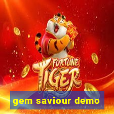 gem saviour demo