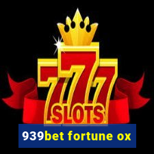 939bet fortune ox