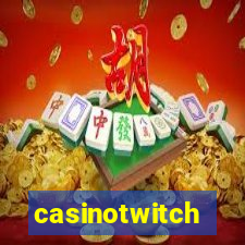 casinotwitch