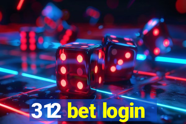 312 bet login