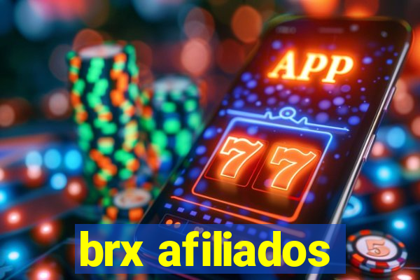 brx afiliados