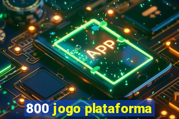 800 jogo plataforma