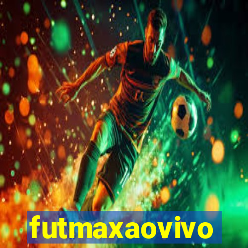 futmaxaovivo